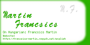 martin francsics business card